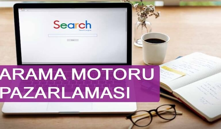 Arama Motoru Pazarlaması