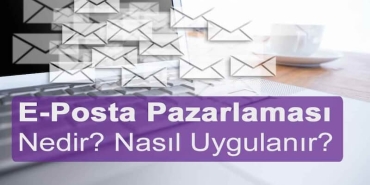 E-Posta Pazarlaması