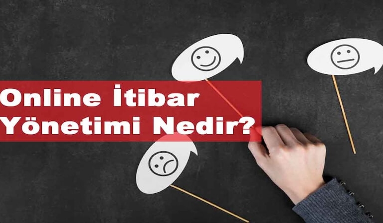 Online İtibar Yönetimi
