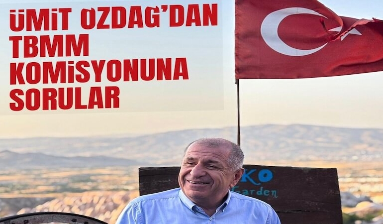 Ümit Özdağ’dan TBMM’de Kurulan Öcalan Komisyonuna Sert Sorular!