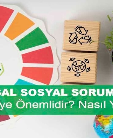 Kurumsal Sosyal Sorumluluk